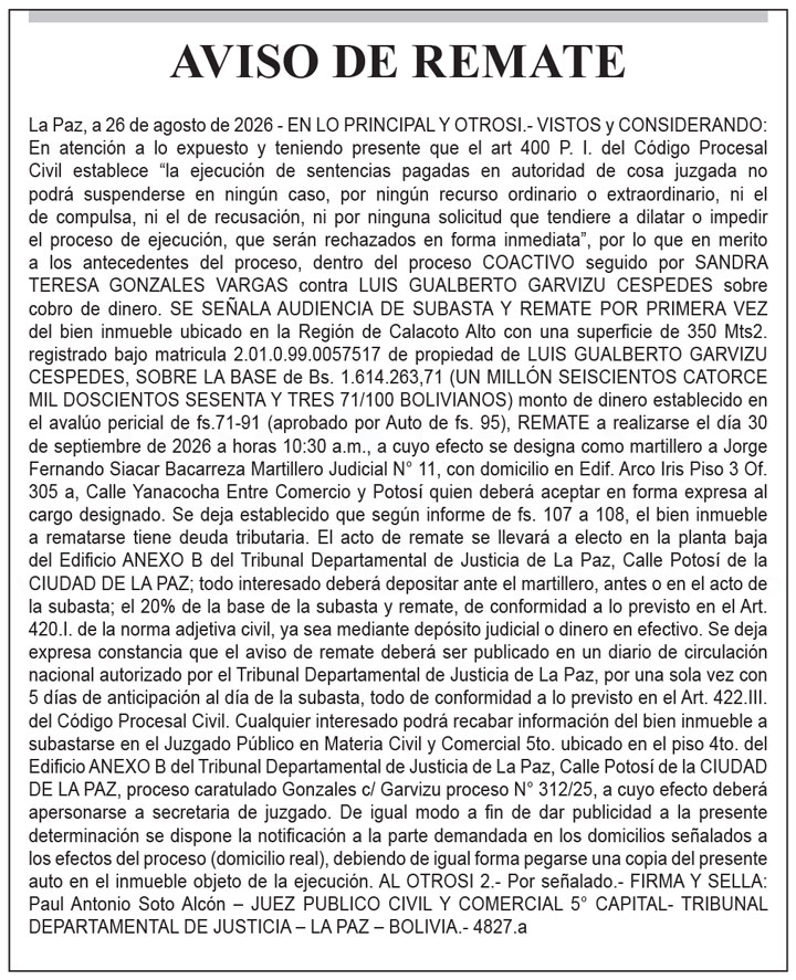 Aviso de Remate contra Luis Gualberto Garvizu Céspedes